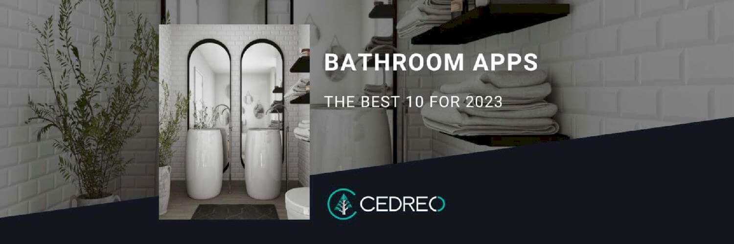 Best Bathroom Design (Free& Paid) Apps and Software for 2024 Cedreo