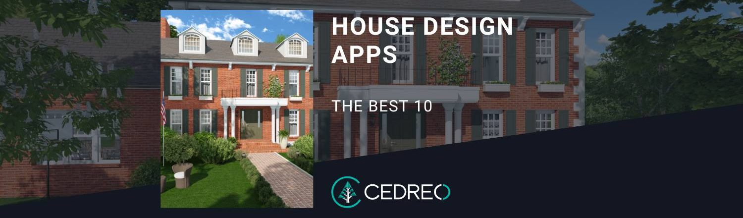 10 Best House Design Apps For 2023 Cedreo