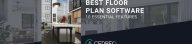 Blog article header - 10 essential features of best floor plan software