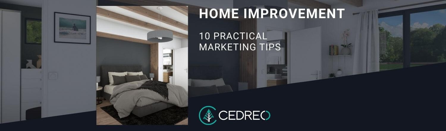 Home Improvement Marketing Ideas
