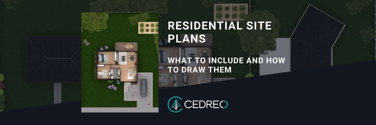 Residential Site Plans What To Include And How To Draw Them Cedreo