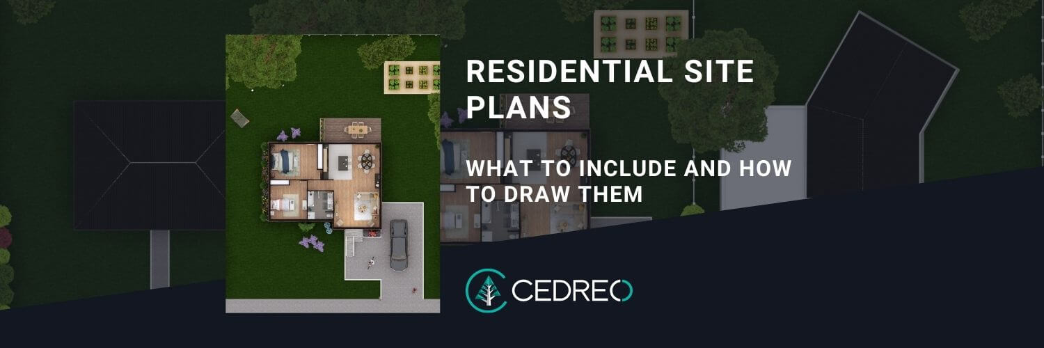 Residential Site Plans What To Include and How To Draw Them Cedreo